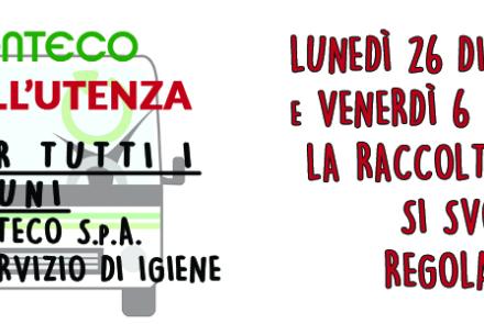 Monteco informa: lunedì 26 dicembre 2022 e venerdì 6 gennaio 2023 raccolta regolare